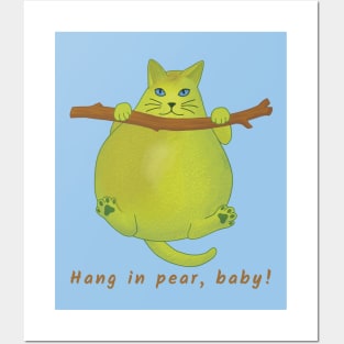 Funny Pear Cat Cartoon– Hang in Pear Pun Posters and Art